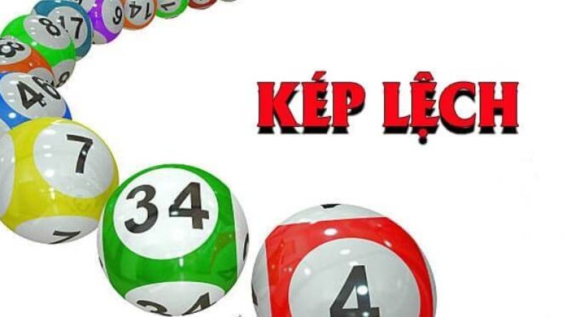Đề kép lệch gồm những con nào? Cách soi cầu kép lệch chắc ăn