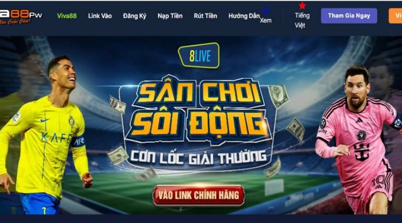 Thể Thao Viva88 – Sảnh Giải Trí Hấp Dẫn Mọi Thời Đại