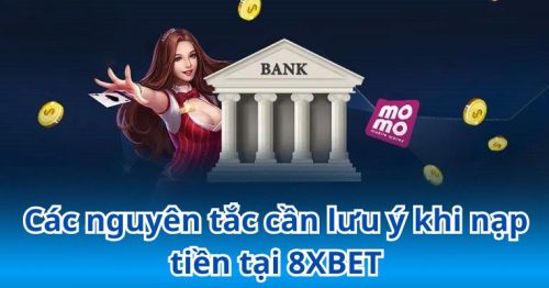 Hướng Dẫn Nạp Tiền 8xbet Nhanh Chóng, An Toàn Mới Nhất 2025